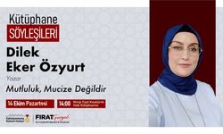 Yazar Dilek Eker Özyurt Kütüphane Söyleşileri’nde!