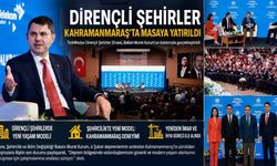 Bakan Kurum, Kahramanmaraş’ta Dirençli Şehirler Zirvesi’ne Katıldı