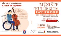 Kahramanmaraş “Bir Başka Orkestra”sı Yeni Seslerini Arıyor