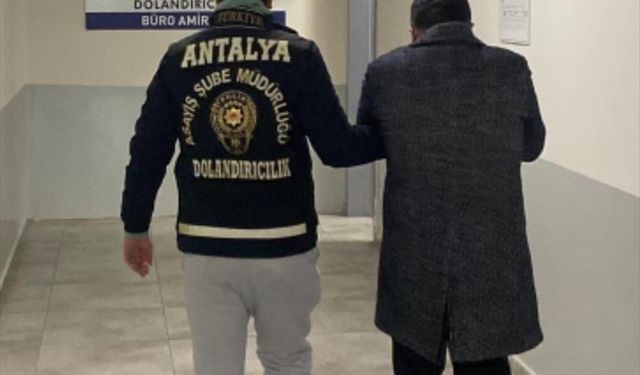 Antalya'da dolandırıcılık operasyonunda yakalanan şüpheli tutuklandı