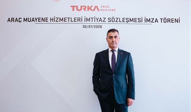 Turka yeni nesil araç muayene sistemi için imtiyaz sözleşmesi imzaladı