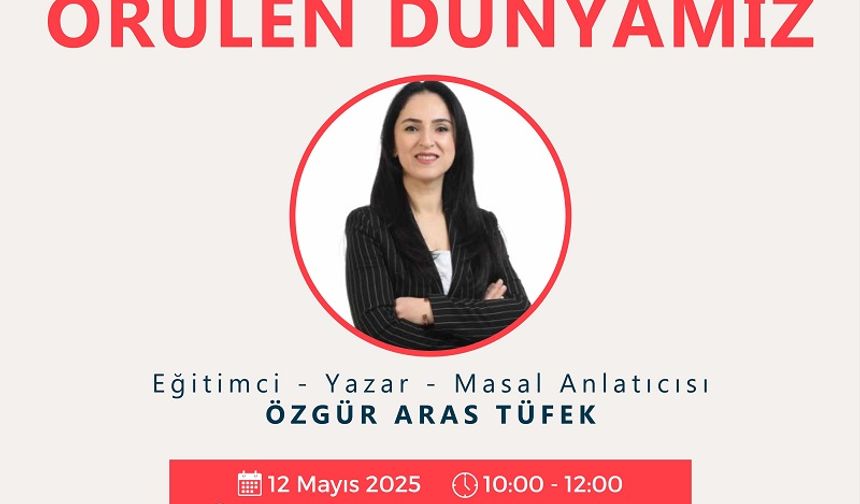 Onikişubat’ta ‘Kelimelerle Örülen Dünyamız’ Etkinliğinin Konuğu: Özgür Aras Tüfek