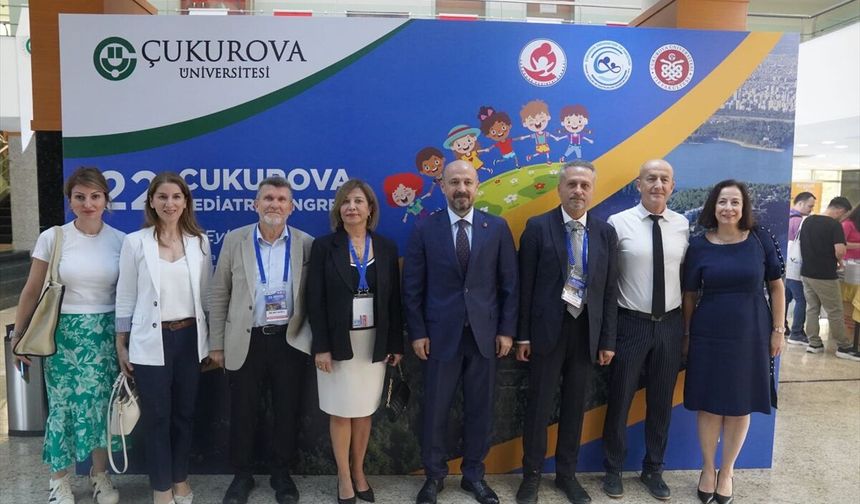 Adana'da '22. Çukurova Pediatri Kongresi' düzenlendi