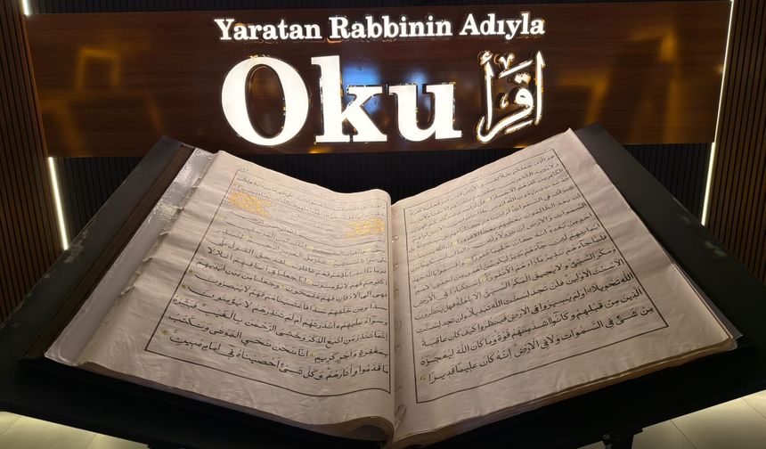 Dünyanın en büyük ikinci el yazması Kur’an-ı Kerim’i Kahramanmaraş’ta ziyarete açılıyor